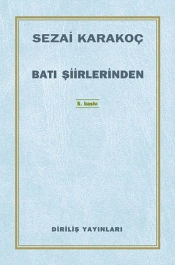 Batı Şiirlerinden Çeviriler – Sezai Karakoç – Diriliş Yayınları – kitap kapağı
