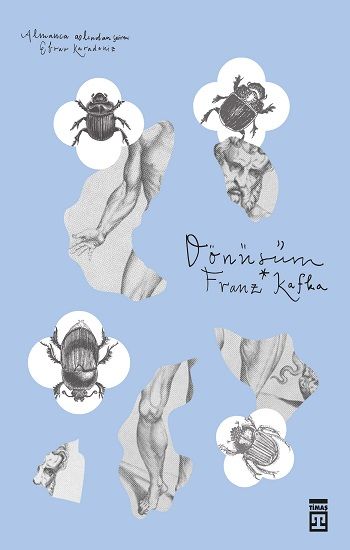 Dönüşüm – Franz Kafka – Timaş Yayınları – kitap kapağı