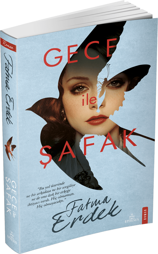 Gece ile Şafak - Ephesus Yayınları Kitap