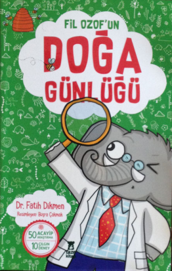 Fil Ozof'un Doğa Günlüğü - Taze Kitap Kitap