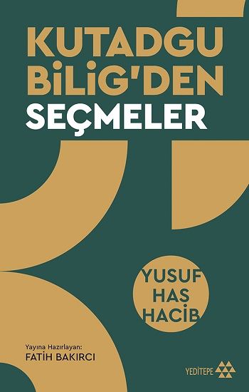 Kutadgu Bilig'den Seçmeler - Yeditepe Yayınevi Kitap