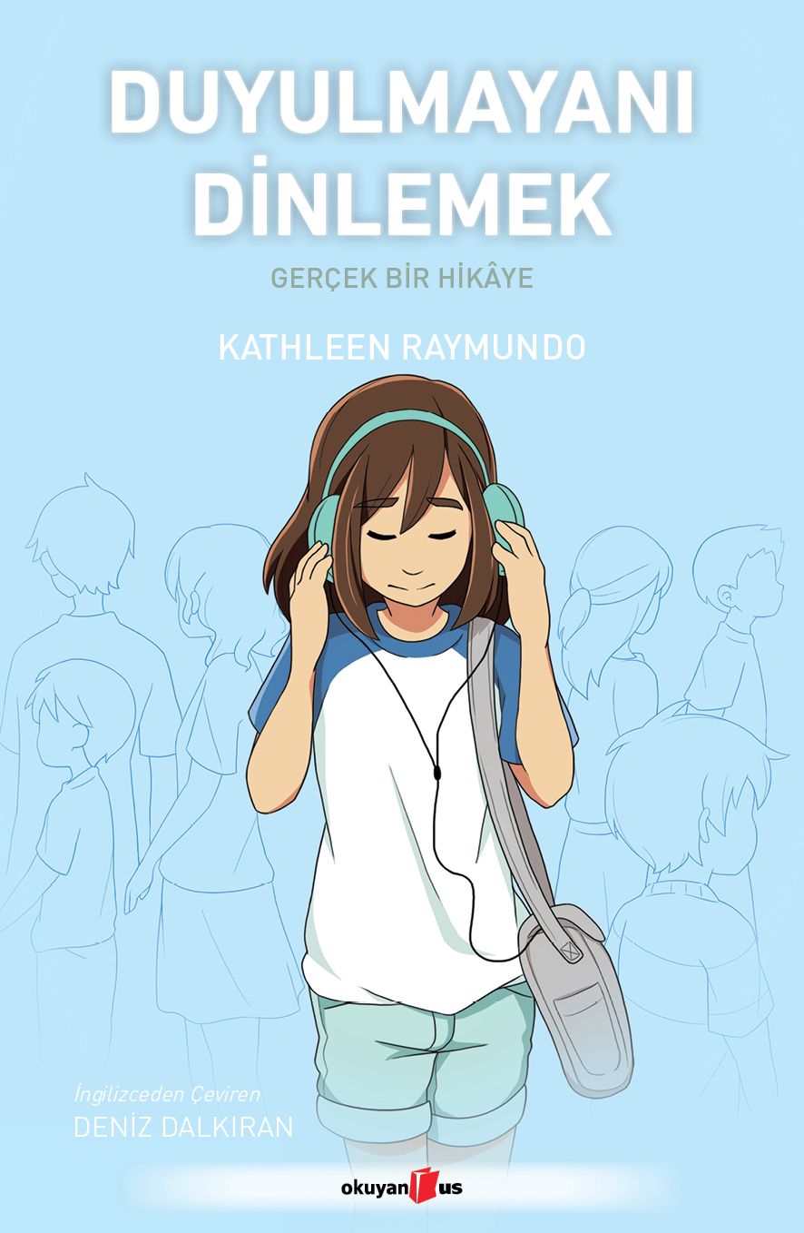 Duyulmayanı Dinlemek - Okuyan Us Yayın Kitap