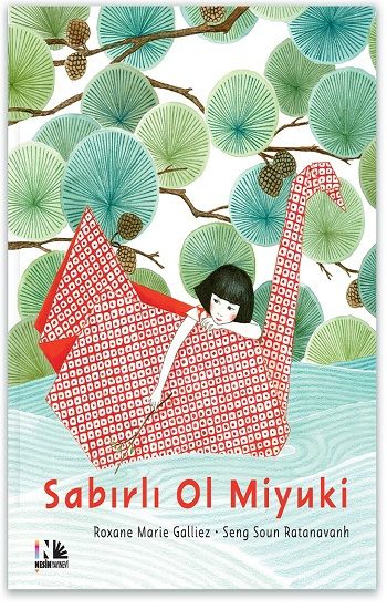 Sabırlı Ol Miyuki – Roxane Marie Galliez – Nesin Yayınları – kitap kapağı