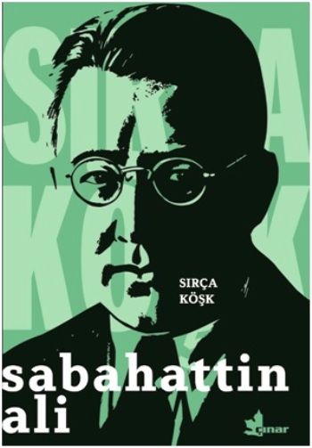 Sırça Köşk – Sabahattin Ali – Çınar Yayınları – kitap kapağı