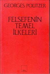 Felsefenin Temel İlkeleri - Sol Yayınları Kitap