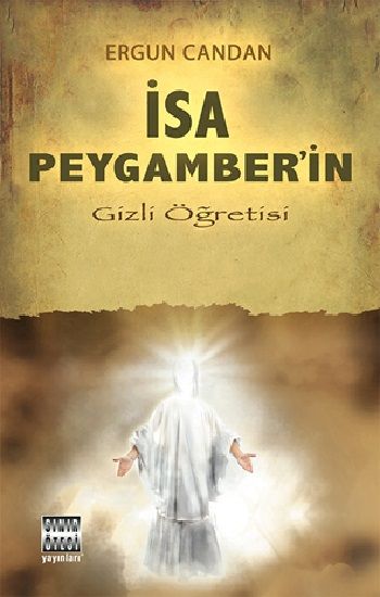 İsa Peygamber’in Gizli Öğretisi - Sınır Ötesi Yayınları Kitap