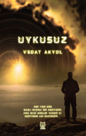 Uykusuz – Vedat Akyol – Luna Yayınları – kitap kapağı