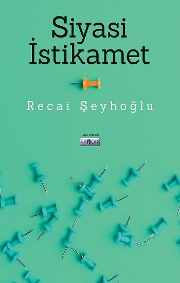 Siyasi İstikamet – Recai Şeyhoğlu – Favori Yayınları – kitap kapağı