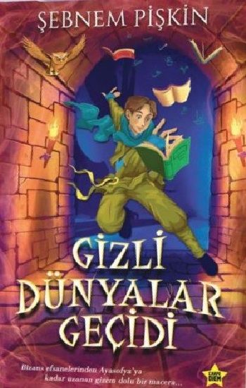 Gizli Dünyalar Geçidi - Carpe Diem Kitapları Kitap