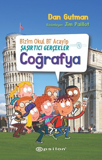 Bizim Okul Bi Acayip Şaşırtıcı Gerçekler Coğrafya - Epsilon Yayınları Kitap