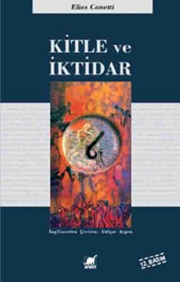 Kitle ve İktidar – Elias Canetti – Ayrıntı Yayınları – kitap kapağı