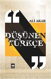 Düşünen Türkçe - Ötüken Neşriyat Kitap
