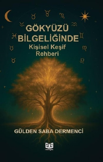 Gökyüzü Bilgeliğinde Kişisel Keşif Rehber - Vaveyla Yayıncılık Kitap