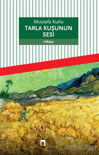 Tarla Kuşunun Sesi – Mustafa Kutlu – Dergah Yayınları – kitap kapağı