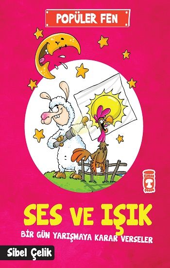 Popüler Fen - Ses ve Işık – Sibel Çelik – Timaş Çocuk – kitap kapağı