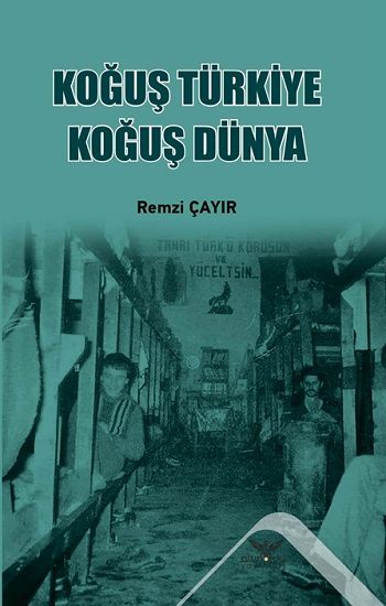 Koğuş Türkiye Koğuş Dünya - Altınordu Yayınları Kitap
