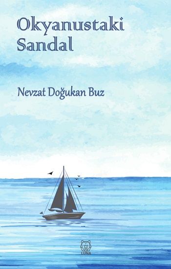 Okyanustaki Sandal – Nevzat Doğukan Buz – Luna Yayınları – kitap kapağı