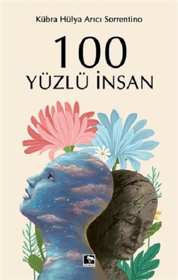 100 Yüzlü İnsan - Çınaraltı Yayınları Kitap
