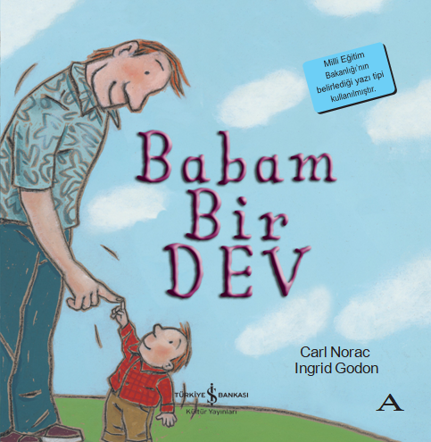 Babam Bir Dev – Carl Norac – İş Bankası Kültür Yayınları – kitap kapağı
