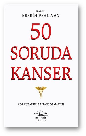 50 Soruda Kanser - Nemesis Kitap Kitap