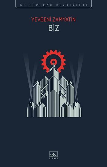 Biz – Yevgeni Zamyatin – İthaki Yayınları – kitap kapağı