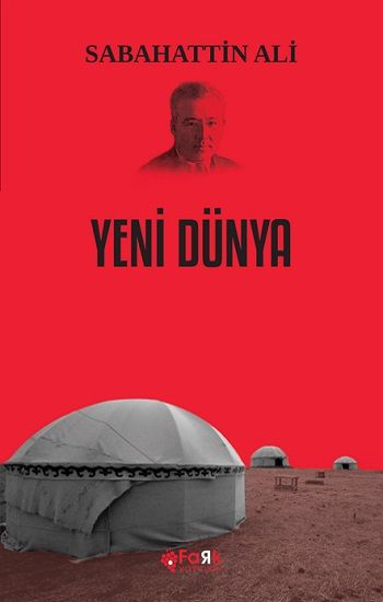 Yeni Dünya – Sabahattin Ali – Fark Yayınları – kitap kapağı
