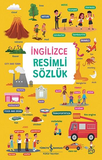İngilizce Resimli Sözlük – Elçin Kuzucu – İş Bankası Kültür Yayınları – kitap kapağı