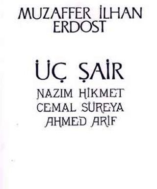Üç Şair Nazım Hikmet Cemal Süreya Ahmed Arif - Onur Yayınları Kitap