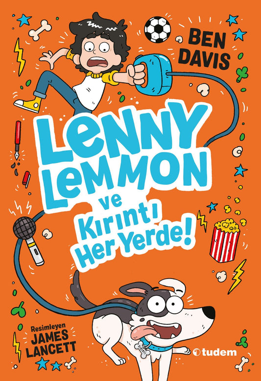 Lenny Lemmon ve Kırıntı Her Yerde! - Tudem Yayınları Kitap