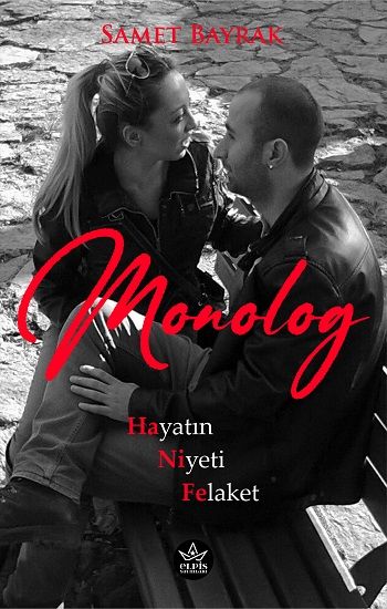 Monolog – Samet Bayrak – Elpis Yayınları – kitap kapağı