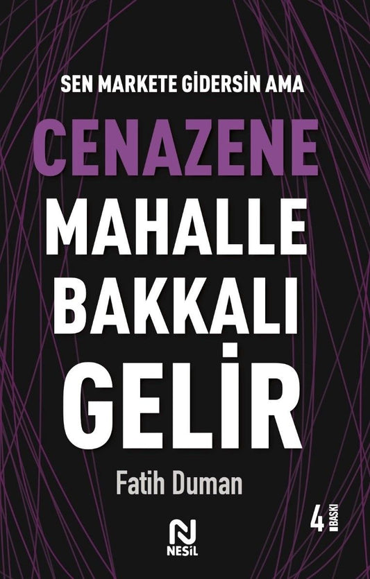 Cenazene Mahalle Bakkalı Gelir - Nesil Yayınları Kitap