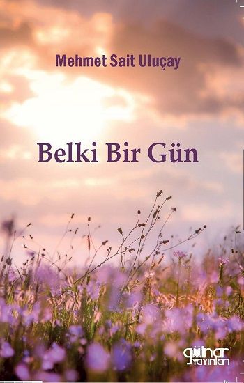 Belki Bir Gün - Gülnar Yayınları Kitap