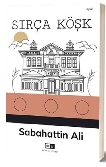 Sırça Köşk – Sabahattin Ali – Mirhan Kitap – kitap kapağı