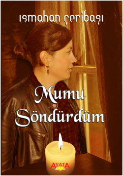Mumu Söndürdüm - Ayata Kitap Kitap