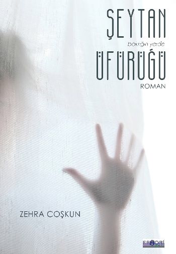 Şeytan Üfürüğü – Zehra Coşkun – Favori Yayınları – kitap kapağı