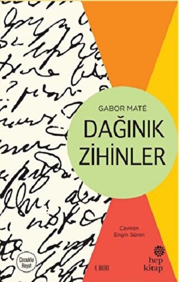 Dağınık Zihinler – Gabor Mate – Hep Kitap – kitap kapağı