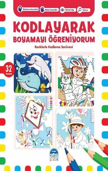 Kodlayarak Boyamayı Öğreniyorum 6 – Kerem Altındağ – Martı Çocuk Yayınları – kitap kapağı