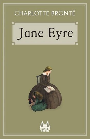 Jane Eyre – Charlotte Bronte – Arkadaş Yayınları – kitap kapağı