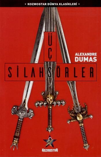 Üç Silahşörler – Alexandre Dumas – Kozmostar – kitap kapağı