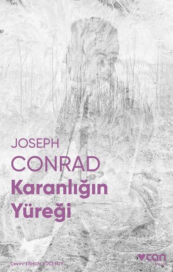Karanlığın Yüreği (Fotoğraflı Klasikler) - Can Yayınları Kitap