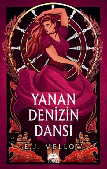 Yanan Denizin Dansı - Martı Yayınları Kitap