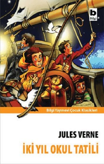 İki Yıl Okul Tatili – Jules Verne – Bilgi Yayınevi Çocuk – kitap kapağı