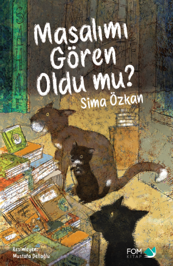 Masalımı Gören Oldu mu? - FOM Kitap Kitap