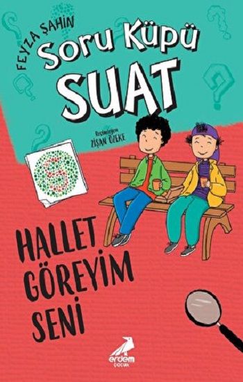Hallet Göreyim Seni - Erdem Çocuk Kitap