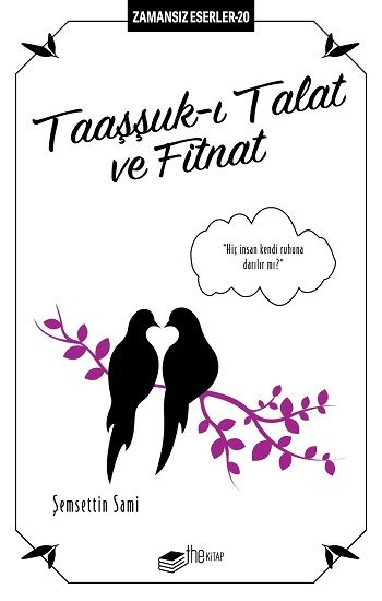Taaşşuk-ı Talat ve Fitnat – Şemsettin Sami – The Kitap – kitap kapağı