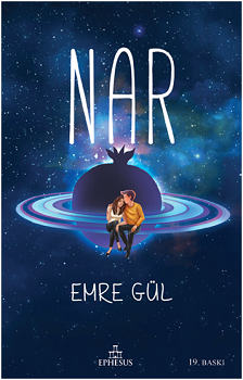 Nar – Emre Gül – Ephesus Yayınları – kitap kapağı