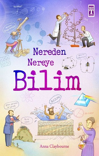 Nereden Nereye Bilim - Genç Timaş Kitap
