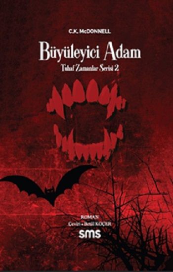 Büyüleyici Adam – C.K. McDonnell – Sms Yayınları – kitap kapağı