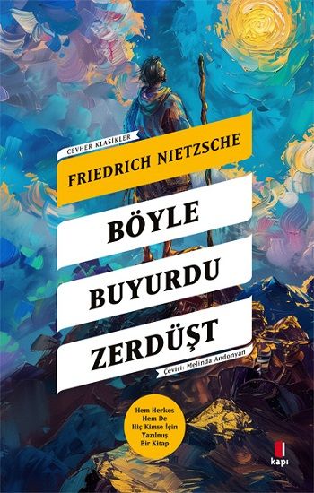 Böyle Buyurdu Zerdüşt - Kapı Yayınları Kitap