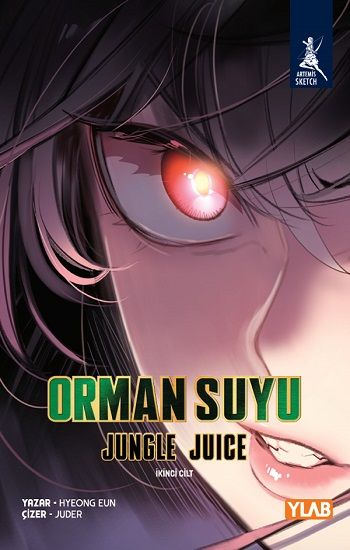 Orman Suyu Jungle Juice İkinci Cilt - Artemis Yayınları Kitap